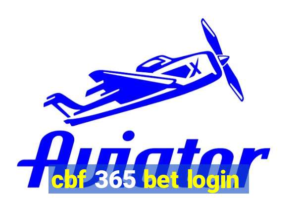 cbf 365 bet login